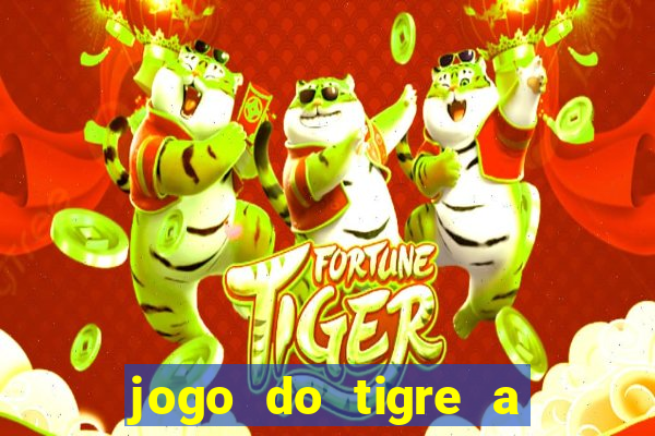 jogo do tigre a partir de 5 reais